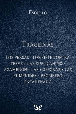 [Biblioteca Clásica Gredos 97] • Tragedias